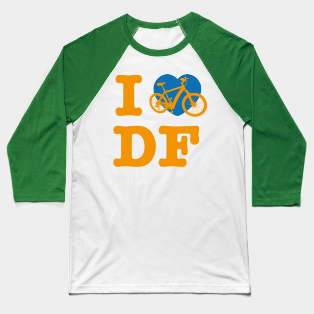 I Love Cycling DF Orenge Blue / Yo Amo andar en Bicicleta en el DF / Chilango Pride / Orgullo Chilango Graphic Baseball T-Shirt by chilangopride